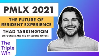 PMLX 2021: The Future of Resident Experience
