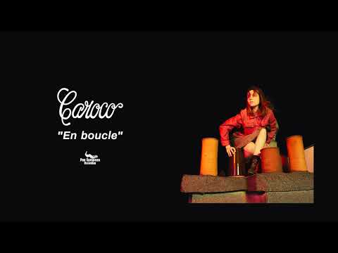 Caroco - En boucle (Official Audio)