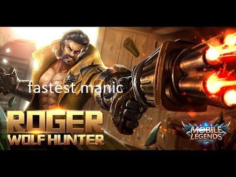 mobile legends roger fastest manic in 30 sec !