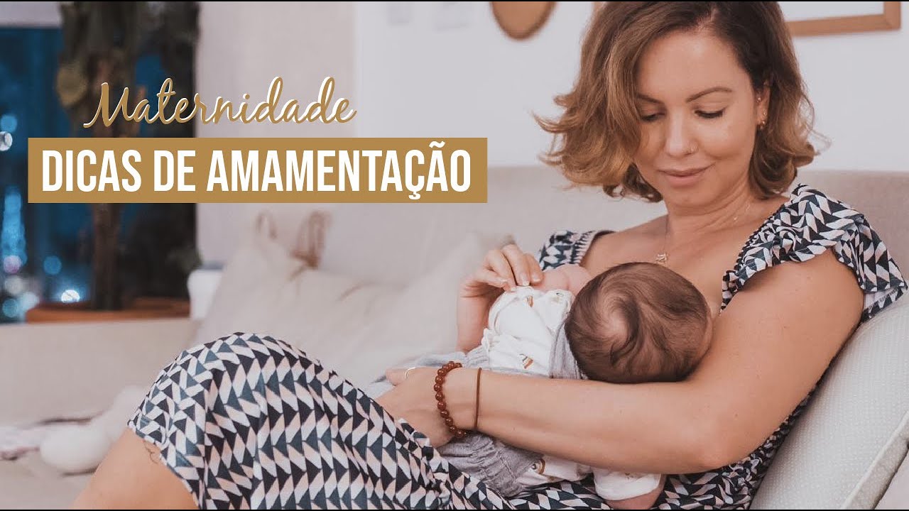 AMAMENTAÇÃO | Pega correta, ordenha, posições e dicas por Juliana Goes