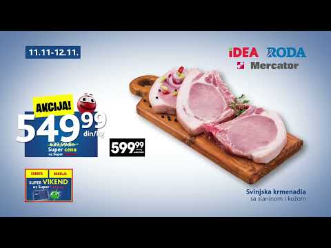 IDEA RODA MERCATOR I Super vikend 11- 12.11.2023.