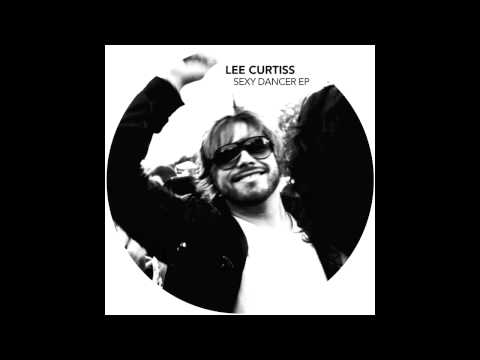 Lee Curtiss - Sexy Dancer