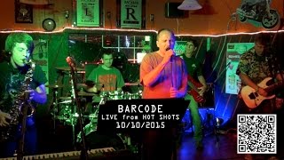 BARCODE at Hot Shots Bar - 10/10/2015