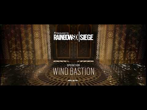 Operation 'Wind Bastion' Theme - Tom Clancy's Rainbow Six Siege