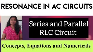 Resonance in RLC Circuit|Resonance in RLC circuit Equations and Numericals|ISRO|BARC|AFCAT|Gate|DMRC