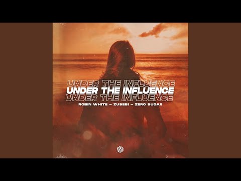 Under The Influence