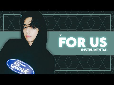 V - For Us (Instrumental)