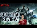 Spectral - Movie Review