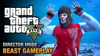 GTA 5 - Play as the Beast [Director Mode Gameplay]