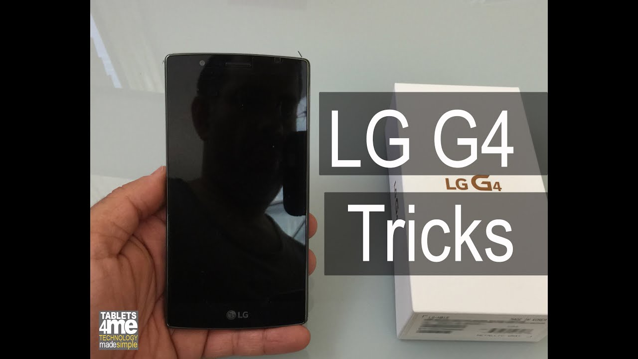LG G4 Tips and Tricks Everything YOU Need to Know!