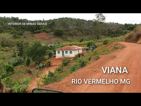 VIANA | PASSEIO PELO VILAREJO DE VIANA , PELAS ESTRADAS RURAIS DE MINAS, EM RIO VERMELHO MG ( ROÇA)