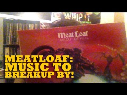 Vinyl Wednesday - Meatloaf: A Record to Break Up By!