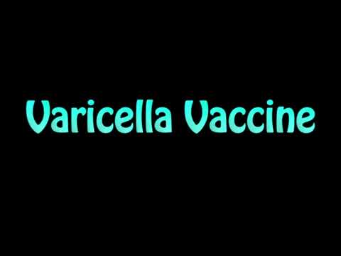 Learn How To Pronounce Varicella Vaccine