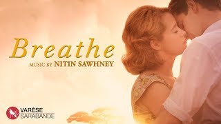 Breathe - Visual Soundtrack - Nitin Sawhney