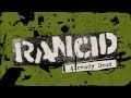 Rancid - "Already Dead" 