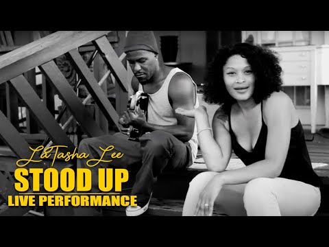 LaTasha Lee & Salih Williams aka Dirty -Stood Up - (Live Acoustic Video)
