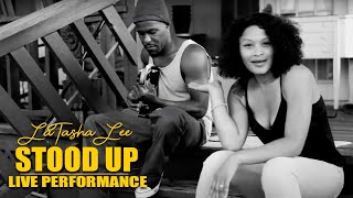LaTasha Lee & Salih Williams aka Dirty -Stood Up - (Live Acoustic Video)