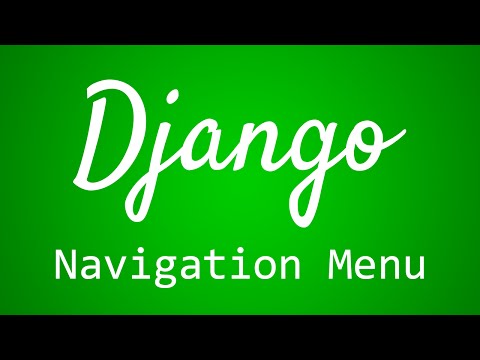 Django Tutorial for Beginners 26 Navigation Menu