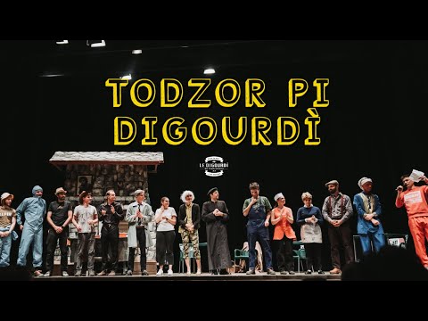 Todzor pi Digourdì | Le Digourdì