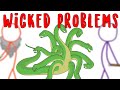 What Is A Wicked Problem?