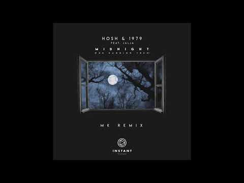 HOSH Feat. Jalja - Midnight (The Hanging Tree) [MK Remix]