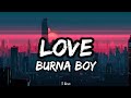 Burna Boy Love Lyrics