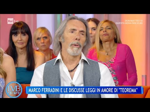 Marco Ferradini: "Scrissi Teorema quando mia moglie mi lasciò" - La volta buona 26/06/2025