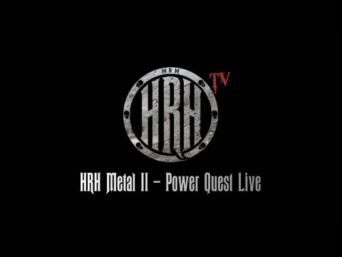 HRH TV - Power Quest Live @ HRH Metal 2 2018