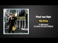 Paul van Dyk - Big Bang 