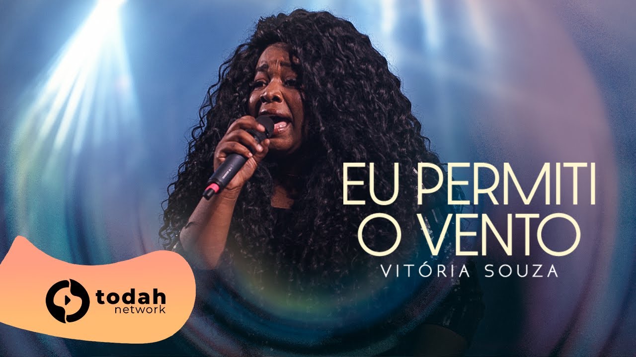 Vitória Souza | Eu Permiti o Vento [Festival Verão 92 - Todah 10 Anos]