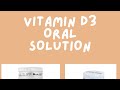 Vitamin D3 Oral Solution Dosing schedule