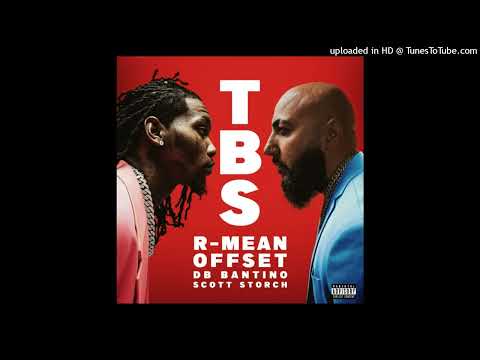 R-Mean & Offset - TBS feat. DB Bantino, Scott Storch (Instrumental)