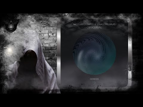 Nicolas Leonelli & Sebastian Haas – Obscurial (Original Mix) [Genesis Music]