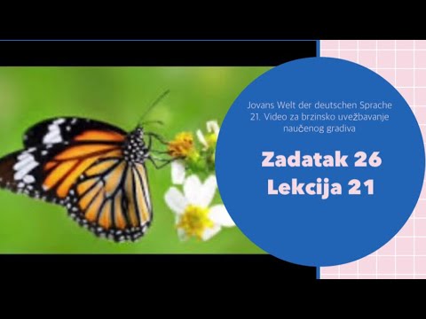 21.Video za brzinsko uvežbavanje naučenog gradiva - Lekcija 21 (Nemački jezik A1)