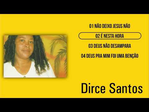 DIRCE SANTOS  - ELE TEM PODER