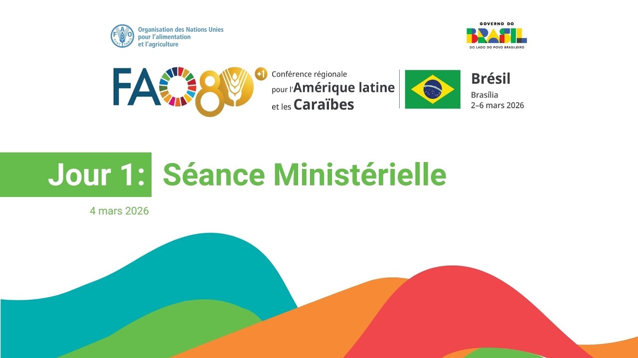 Jour 1 : Réunion ministérielle | 39e Conférence régionale de la FAO pour les Amériques