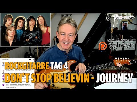 Rockgitarre für Fortgeschrittene Tag.4 Journey - "Don’t stop believing"