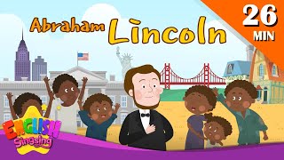 Abraham Lincoln + More biographies I Kids Biography Compilation by English Singsing