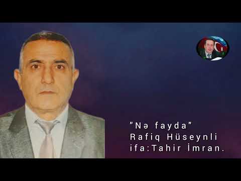 Rafiq Hüseynli "Nə fayda"