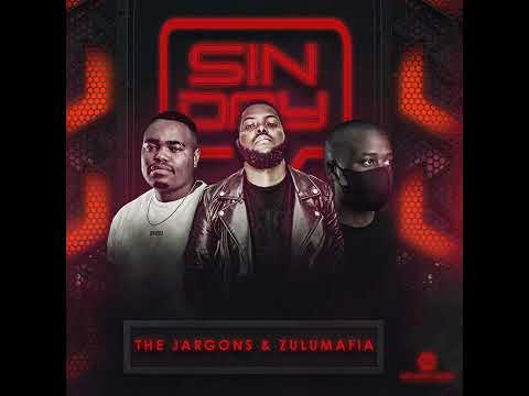 The Jargons & Zulumaffia - Sinday(Original Mix)