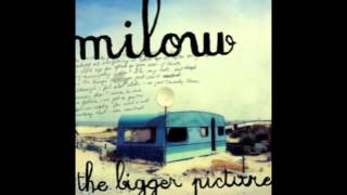 Milow - Lanslide (Audio Only)