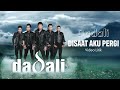 Dadali Disaat Aku Pergi Official Lyrics Video
