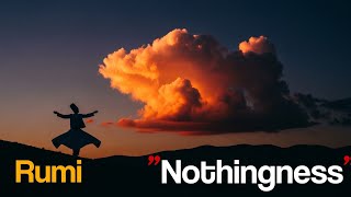 Download lagu Rumi: Mengapa 'Ketiadaan' Adalah Segalanya | Puisi Rumi tentang 'Ketiadaan' (Musik Sufi) mp3
