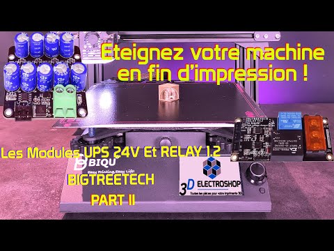 Tuto installation module UPS 24V et Relay 1.2 Bigtreetech PART II