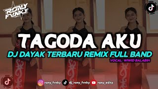 Download lagu DJ DAYAK TAGODA AKU||WIWID BALABIH||DJ DAYAK TERBARU 2025||REMIX FULL BAND mp3