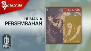 Download lagu Humania Persembahan... mp3