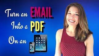 Turn Emails into PDFs on an iPad