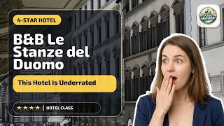 B&B Le Stanze del Duomo - This Hotel Is Underrated | Florence, Italy⭐