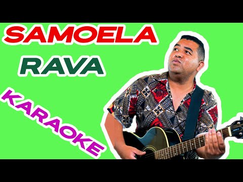 Rava Karaoke [Samoela] (Clip video)