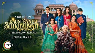 Kaun Banegi Shikharwati | Official Trailer | A ZEE5 Original | Premieres 7th Jan 2022 on ZEE5